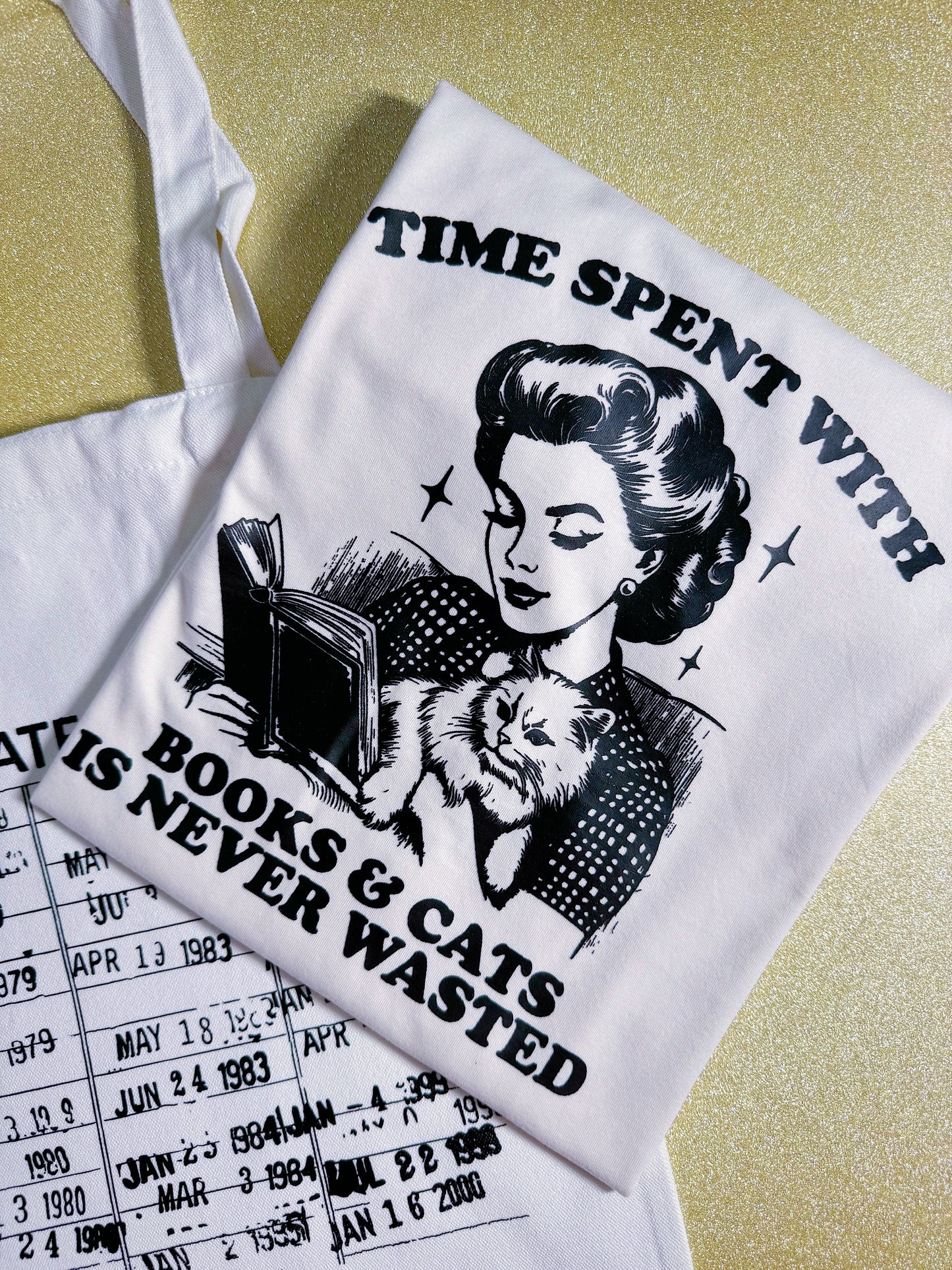 Adult T-shirt or Tote Bag: Time Spent with Books and Cats, Funny Sarcasm