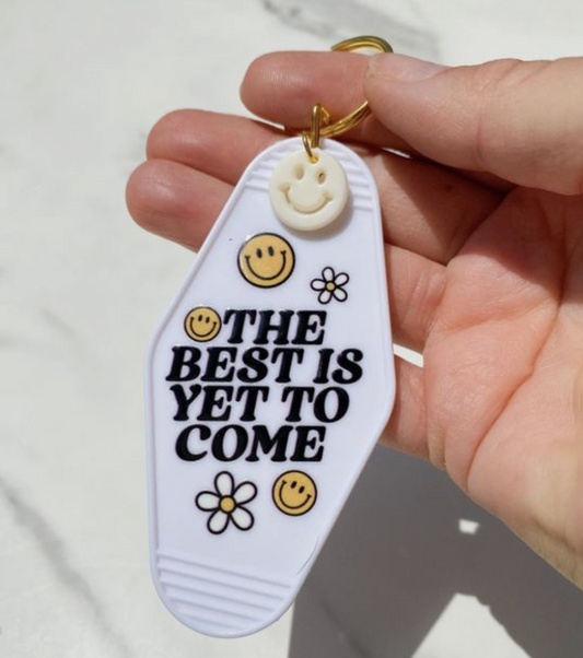 Motel Keychain: The Best is Yet to Come
