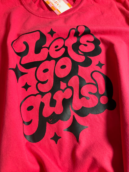 Adult T-shirt Let’s Go Girls