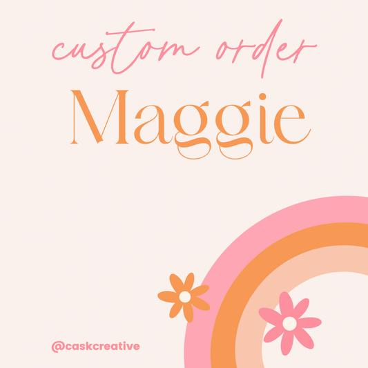 Custom Order for Maggie: Birthday Party Decor