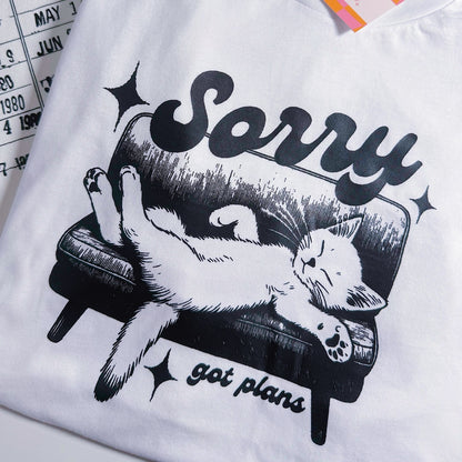 Adult T-shirt or Tote Bag: Sorry Got Plans, Funny Cat