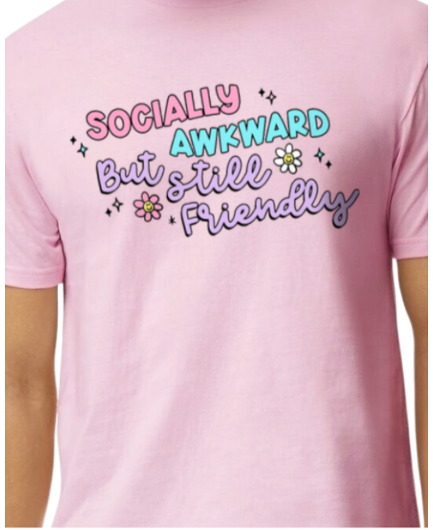 Funny Adult T-shirt and Tote Bags: Socially Awkward but Still Friendly