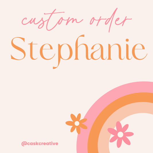 Custom Baby Shower: Custom Order for Stephanie